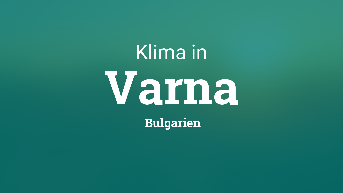 Varna Wetter